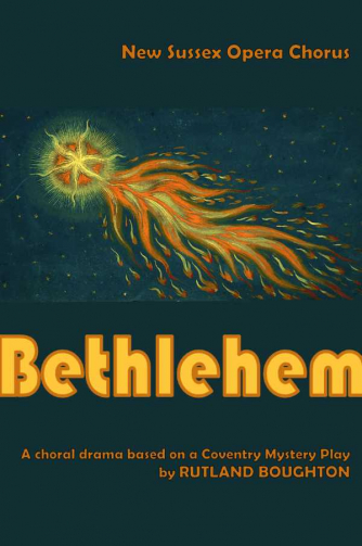 Rutland Boughton's 'Bethlehem'
