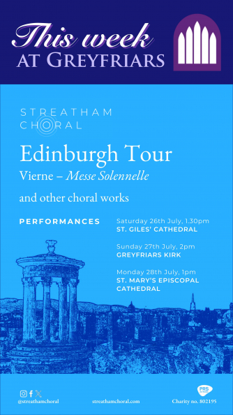 Streatham Choral Recital at Greyfriars Kirk