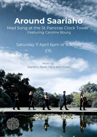 Mad Song: Around Saariaho