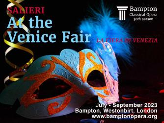 Bampton Classical Opera: Salieri's 'At the Venice Fair' ('La fiera di Venezia')