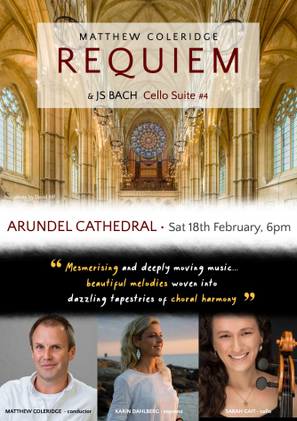 Requiem - Matthew Coleridge & Bach Cello Suite 4