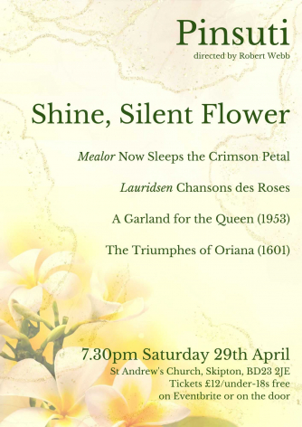 Pinsuti Chamber Choir presents: "Shine, Silent Flower"