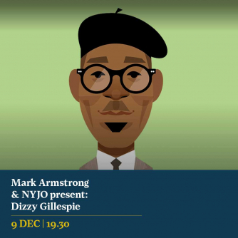 Mark Armstrong & NYJO present: Dizzy Gillespie