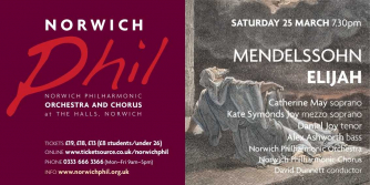 Norwich Philharmonic Orchestra. Mendelssohn - Elijah