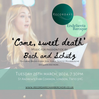 Recordare Chamber Choir: Come Sweet Death