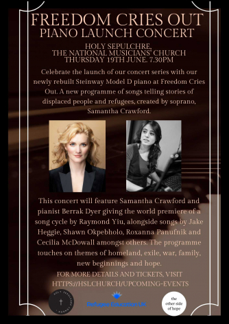 This concert is a song recital called Freedom Cries Out, in partnership with Refugee Education UK. It is a programme of new music sung and put together by soprano, Samantha Crawford, telling the stories of displaced people and refugees, with music by lead
