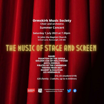 Ormskirk Music Society - Music of Stage and Screen