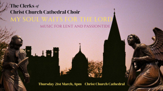 My Soul Waits for the Lord: Music for Lent and Passiontide