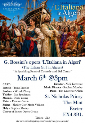 Exeter Opera Group presents G. Rossini's opera 'L'Italiana in Algeri'